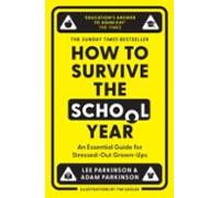 How To Survive The School Year