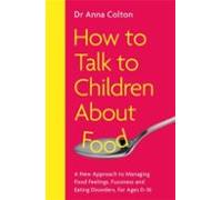 How To Talk To Children About Food