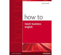 How to teach Business English Book - 9780582779969
