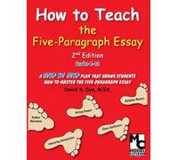 How to Teach the Five-Paragraph Essay