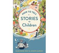 How To Tell Stories To Children