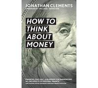 How to Think About Money