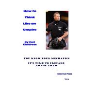 How to Think Like an Umpire