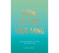 How To Tidy Your Mind (ebook)