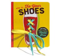 How To...Tie Your Shoes: Includes Make-It-Yourself Model Shoe