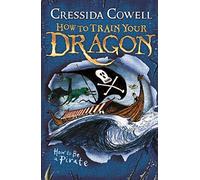 How to Train Your Dragon 02: How To Be A Pirate: Book 2