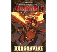 How To Train Your Dragon: Dragonvine (DreamWorks: Graphic Novel)