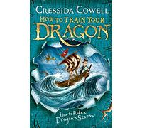 How to Train Your Dragon: How to Ride a Dragon's Storm: Book 7