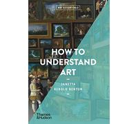 How to Understand Art: 15 (Art Essentials)