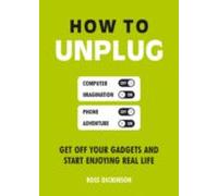 How To Unplug (ebook)