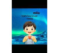 How to Use Money: A Simple Learning Story for Kids