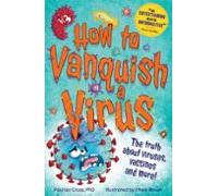 How To Vanquish A Virus (ebook)