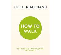 How To Walk – mayddle