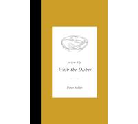 How to Wash the Dishes