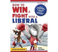How to Win a Fight with a Liberal