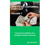How To Win Customers Every Day _ Volume 7 (ebook)