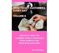 How To Win Customers Every Day _ Volume 8 (ebook)