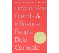 How To Win Friends and Influence People