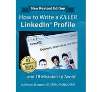 How to Write a KILLER LinkedIn Profile... And 18 Mistakes to Avoid: Updated for 2022 (16th Edition)