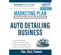 How to Write a Marketing Plan for Your Auto Detailing Business