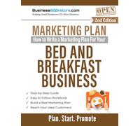 How to Write a Marketing Plan for Your Bed and Breakfast