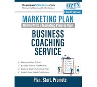 How to Write a Marketing Plan for Your Business Coaching Service