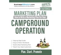 How to Write a Marketing Plan for Your Campground Operation