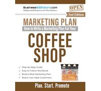 How to Write a Marketing Plan for Your Coffee Shop