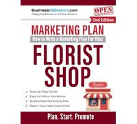 How to Write a Marketing Plan for Your Florist Shop