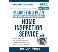 How to Write a Marketing Plan for Your Home Inspection Service
