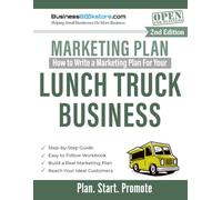 How to Write a Marketing Plan for Your Lunch Truck Business