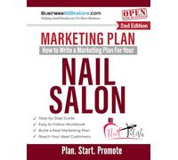How to Write a Marketing Plan for Your Nail Salon