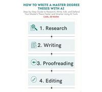 HOW TO WRITE A MASTER DEGREE THESIS WITH AI: Step-by-Step Guide to Research, Write, Edit, and Defend Your Master’s Thesis Faster and Smarter Using AI ... Wealth Blueprint Money-Making Mastery Series)