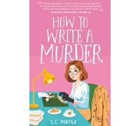 How to Write a Murder