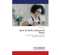 How to Write a Research Paper: A Guide for Economics, Social, and Management Sciences