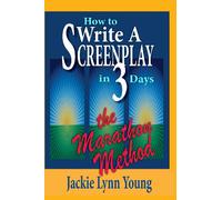 How To Write A Screenplay In 3 Days: The Marathon Method