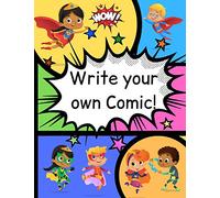 How to Write Your own Comic Book with Black Panels for Creative Kids: Includes Handy How to Write a Story Comic Script, Brain Story Storming Ideas, ... Script, Story Brain Storming Ideas, and More!