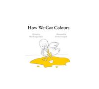 How We Got Colours