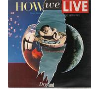 How we live - Dry land (1986/87) [VINYL]