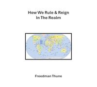 How We Rule & Reign In The Realm