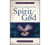 How You Can Be Led by the Spirit of God: Legacy Edition