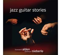Howard Alden / Helmut Nieberle - Jazz Guitar Stories