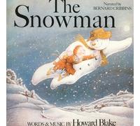 Howard Blake - Howard Blake: Howard Blake - The Snowman ( Narrated By Bernard Cribbins)