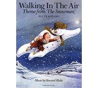 Howard blake: walking in the air (the snowman) flute/piano