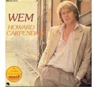 Howard Carpendale - Wem (1981) / Vinyl single [Vinyl-Single 7'']