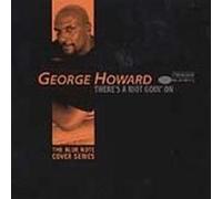 Howard, George - There's a Riot Goin on [Casete]