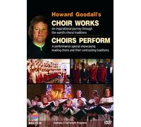 Howard Goodall's Choir Works & Choirs Perform [USA] [DVD]