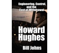 Howard Hughes: Engineering, Control, and the Cost of Withdrawal