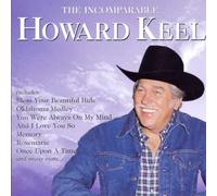Howard Keel - The Incomparable