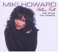 Howard, Miki - Pillow Talk